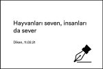 Hayvanları seven, insanları da sever