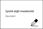 İşsizlik değil mesleksizlik